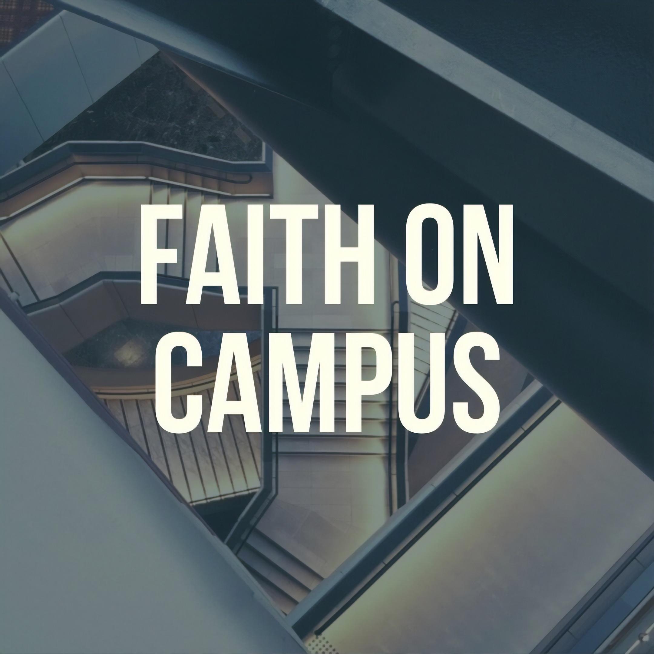 Faith On Campus Podcast Episode 0 (Introduction)